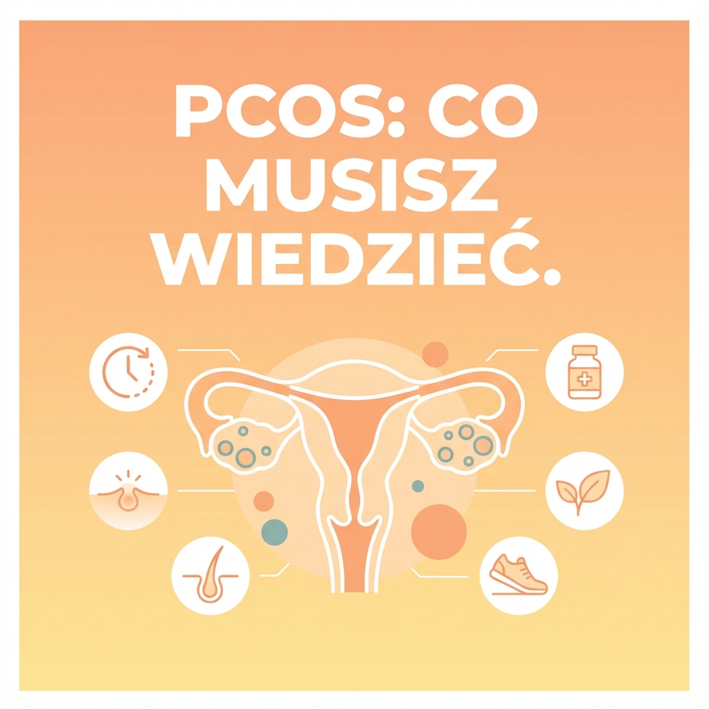 Zespół policystycznych jajników - wszystko co musisz wiedzieć. Objawy leczenie