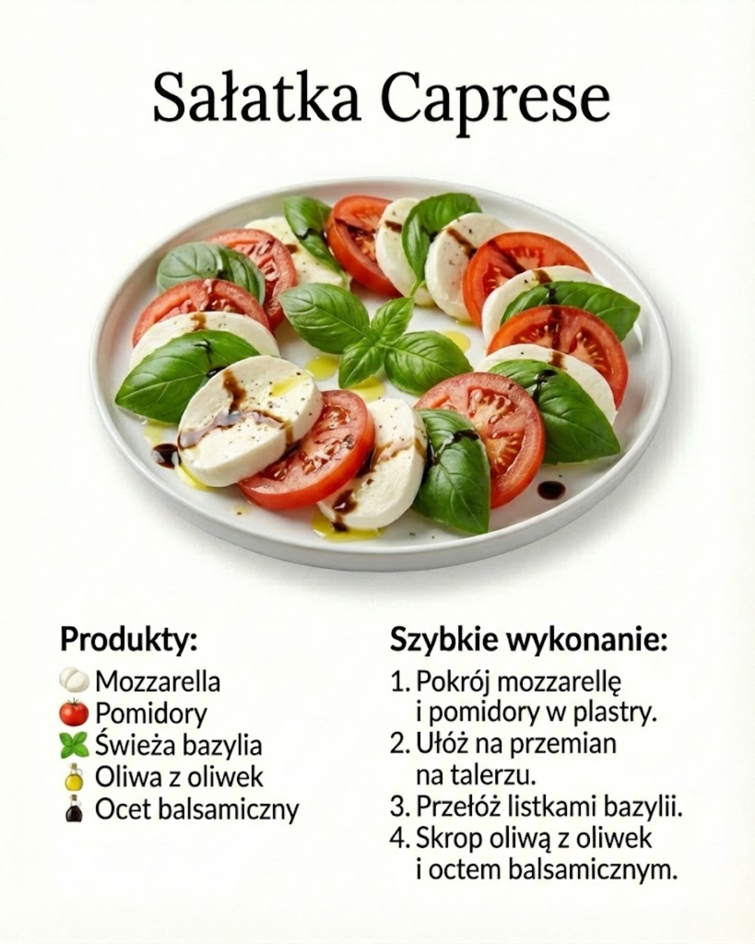 Sałatka Caprese: Prosty przepis i składniki